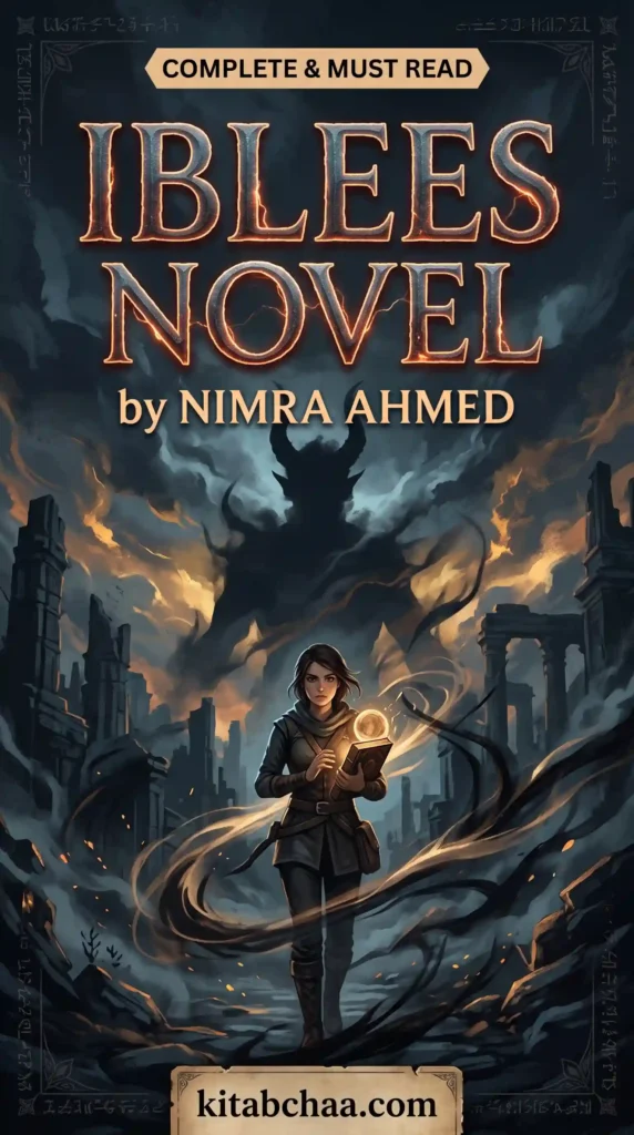 Iblees Novel by Nimra Ahmed Complete (Must Read)