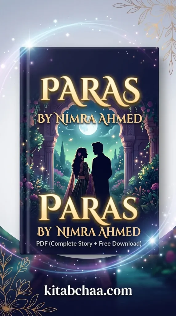 Paras Novel By Nimra Ahmed PDF (Complete Story + Free Download)
