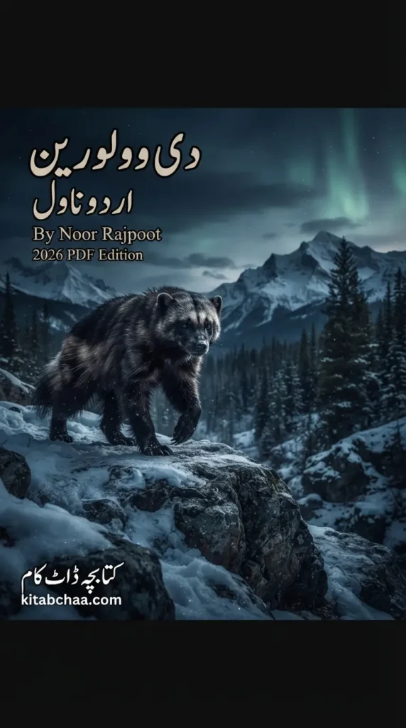 The Volverine Urdu Novel by Noor Rajpoot (2026 PDF)